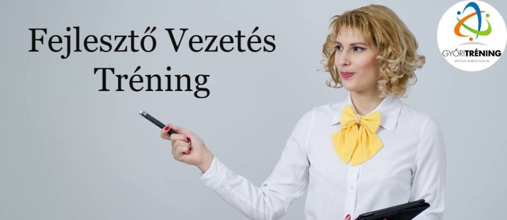Fejlesztő Vezetés tréning