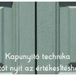 Kapunyitó technika – eladás 3 lépésben