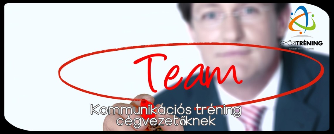 Kommunikációs tréning cégvezetőknek Győrben